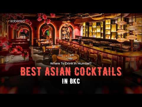 Exploring the Best Asian-Inspired Cocktails in Mumbai | ft. Niharika Lyra Dutt